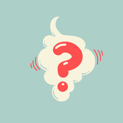 Poster - Question mark, sign in speech bubble. Hand drawn quote. Communication concept. Vector illustration for print on t shirt, stickers, card, poster, hoodies etc.