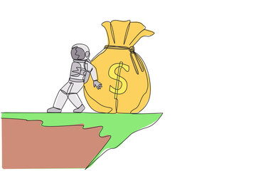 Poster - continuous one line drawing astronaut pushed giant money bag down with his back from the edge of the