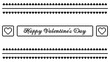 Valentines day border background with pixel art hearts and cursive type typography of Happy Valentines Day text. Vector illustration, black and white