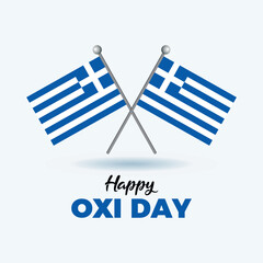 Happy Oxi Day poster vector illustration. Two crossed Greek flags on a pole icon vector isolated on a gray background. Flag of Greece design element. October 28 each year. Important day