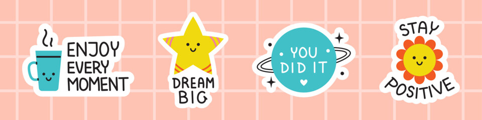 Vector motivational sticker pack. Cute set of stickers with text. Inspirational phrases collection.