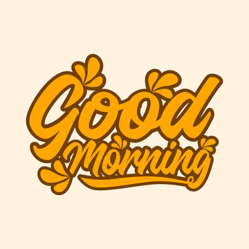 good morning typography design. good morning typography design in orange.
