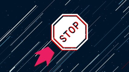 Poster - Stop road sign flies through the universe on a jet propulsion. The symbol in the center is shaking due to high speed. Seamless looped 4k animation on dark blue background with stars