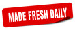 © BHM - made fresh daily sticker. made fresh daily label