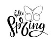 © Елена Кутузова - Hello Spring calligraphy lettering black isolated on white background. Handwritten lettering with butterfly design for banner, flyer, brochure, card, poster of seasonal spring holiday