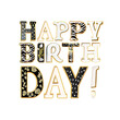 Happy Birthday. Phrase written with a whimsical font consist of a letter in a various fusion style