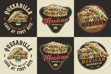 Canvas Print - Mexican quesadilla set vector with cheese and vegetable for logo or emblem. Latin traditional mexican fast food. Quesadillas Mexico food with tortilla and meat for poster or print