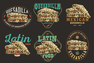 Wall Mural - Mexican quesadilla set vector with cheese and vegetable for logo or emblem. Latin traditional mexican fast food. Quesadillas Mexico food with tortilla and meat for poster or print