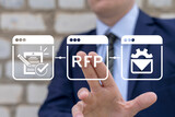 Fototapeta  - Businessman using virtual touch interface presses abbreviation: RFP. Request For Proposal ( RFP ) Business Finance Education Concept. Request for information.