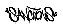 Sprayed Sanctions Font Graffiti With Overspray In Black Over White. Vector Illustration.