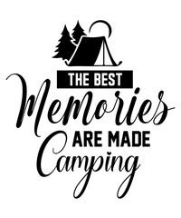 Wall Mural - the best memories are made camping svg