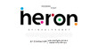 Heron Abstract modern urban alphabet fonts. Typography sport, technology, fashion, digital, future creative logo font. vector illustration