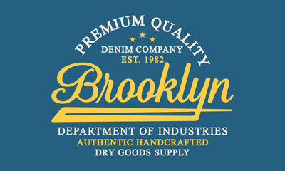 Vintage typography Premium Quality retro college varsity Brooklyn state slogan Editable print t for graphic tee t shirt or sweatshirt - Vector