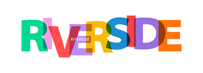 Wall Mural - RIVERSIDE. The name of the city on a white background. Vector design template for poster, postcard, banner