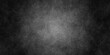 Abstract black and gray grunge texture background.  Distressed grey grunge seamless texture. Overlay scratch, paper textrure, chalkboard textrure, vintage grunge surface horror dark concept backdrop.