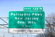 sign on I-287 I-87 NY State Thruway in Nanuet, New York for Exit 13 S-N for Palisades Parkway New Jersey and Bear Mountain