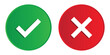 © MKInayem - green and red tick and cross button, 3d vector symbol on transparent background.