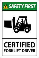 Canvas Print - Hard Hat Labels, Safety First Certified Forklift Driver