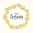 © Svetlana - Round Floral Wreath. Hello Spring Hand Lettering. Mimosa flower plant Frame. Cute botanical composition for greeting Card, poster, flyer, Invitation design