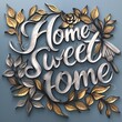 © USAF Retired Vet - Home Sweet Home Sign