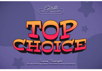 Poster - Top choice 3D vector text effect graphic style. Editable vector headline and title template.