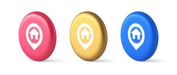 Poster - House map pin location button navigation panel web app GPS network pointer 3d realistic circle icon