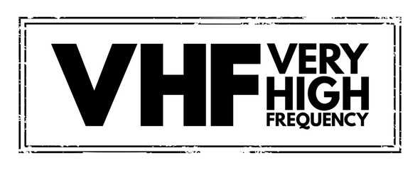 Aufkleber - vhf - very high frequency acronym text stamp, technology concept background