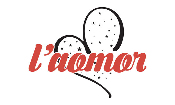 l'amour(Love)  Slogan for girls Fashion, Card and Poster Prints, tee shirt hoody-vector