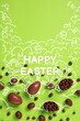 Leinwandbild Motiv Greeting card design for Easter holiday. Happy Easter text, chocolate eggs, and drawings against green background. Vertical image. Template for banner, poster, postcards and greeting cards, ad