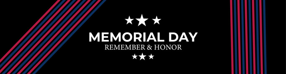 Wall Mural - Memorial Day - Remember and Honor Poster. Usa memorial day celebration. American national holiday. banner, cover, poster, flyer, website, brochure. Vector illustration 