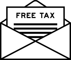 Poster - Envelope and letter sign with word free tax as the headline