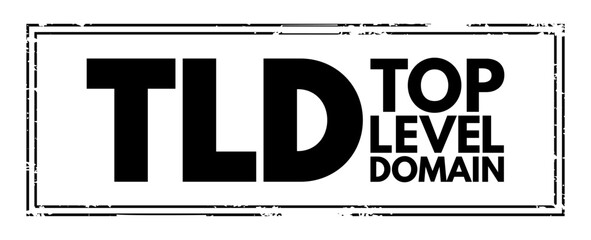 Aufkleber - tld - top level domain is one of the domains at the highest level in the hierarchical domain name sy