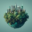 earth globe with trees and city on it, i rough clusters, sustainable architecture