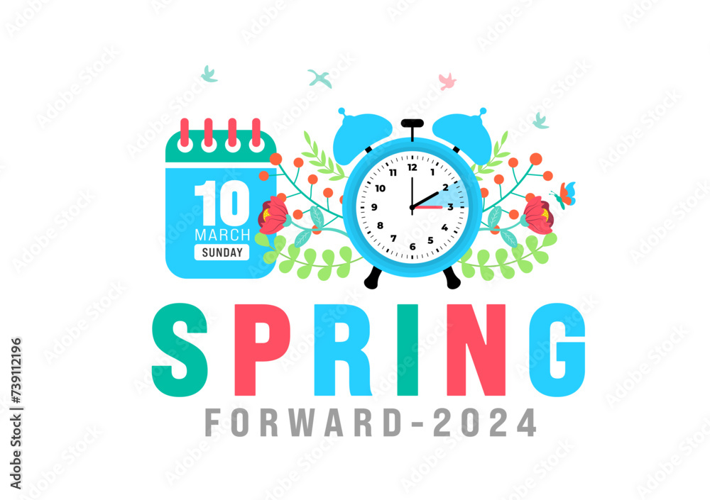 Spring Forward concept 2024 banner. Daylight Saving Time Starts ...