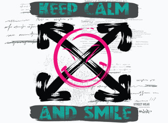 Wall Mural -  Urban typography street art graffiti, Keep calm and smile slogan. Lettering. graffiti slogan print . Keep calm and smile. Hand-drawing effect