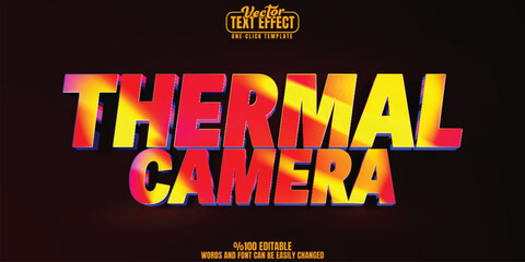 Thermal editable text effect, customizable camera and heat 3D font style