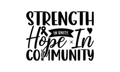 Wall Mural - Strength in unity, hope in community -   Breast Cancer on white background,Instant Digital Download.
