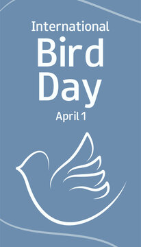 International Bird Day background. Template for  banner, card, poster with text inscription. Bird silhouette. Ecosystem conservation concept. Vector illustration. 