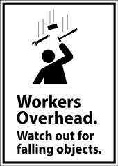 Canvas Print - Warning Falling Debris Sign, Workers Overhead Falling Objects