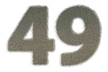 The Shape Of The Number 49 Is Made Of Sand Isolated On Transparent Background. Suitable For Birthday, Anniversary And Memorial Day Templates