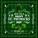 Fototapeta Panele - Saint Patricks day holiday greetings, green banner or poster with Irish pattern, vector background. Clover shamrock and leprechaun hat with boots and Happy wish greeting on St Patrick Day holiday