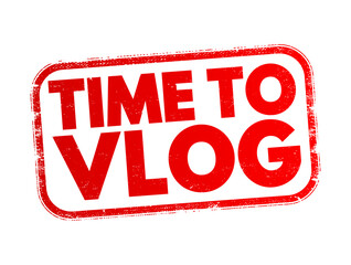 Poster - time to vlog text stamp, concept background