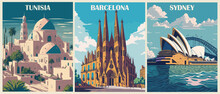 Set Of Travel Destination Posters In Retro Style. Tunisia, Barcelona, Spain, Sydney, Australia Prints. Exotic Summer Vacation, International Holidays Concept. Vintage Vector Colorful Illustrations.
