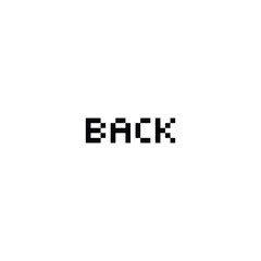 Poster - back 8 bit text Pixel art 8-bit for game 