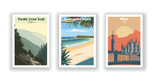 Milan, Italy. Mooloolaba Beach, Australia. Pacific Crest Trail, California - Vintage Travel Poster. Vector Illustration. High Quality Prints