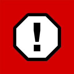 Poster - octagonal warning or attention sign with exclamation mark icon. vector image.