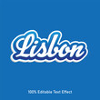 Lisbon text effect vector. Editable college t-shirt design printable text effect vector. 3d text effect vector.
