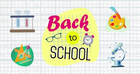Poster - Animation of back to school text over school item icons