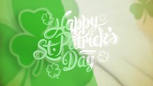 Animation Of Shamrocks And Happy St Patrick's Day Text Over Flag Of Ireland