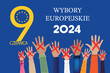 Poland WYBORY europejski. European elections 2024 in language polish. People raising hands. Cross check marks and European Flag Background with Stars. flat vector illustration.